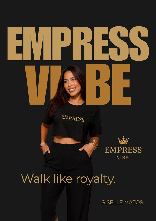 EMPRESS VIBE COLLECTION